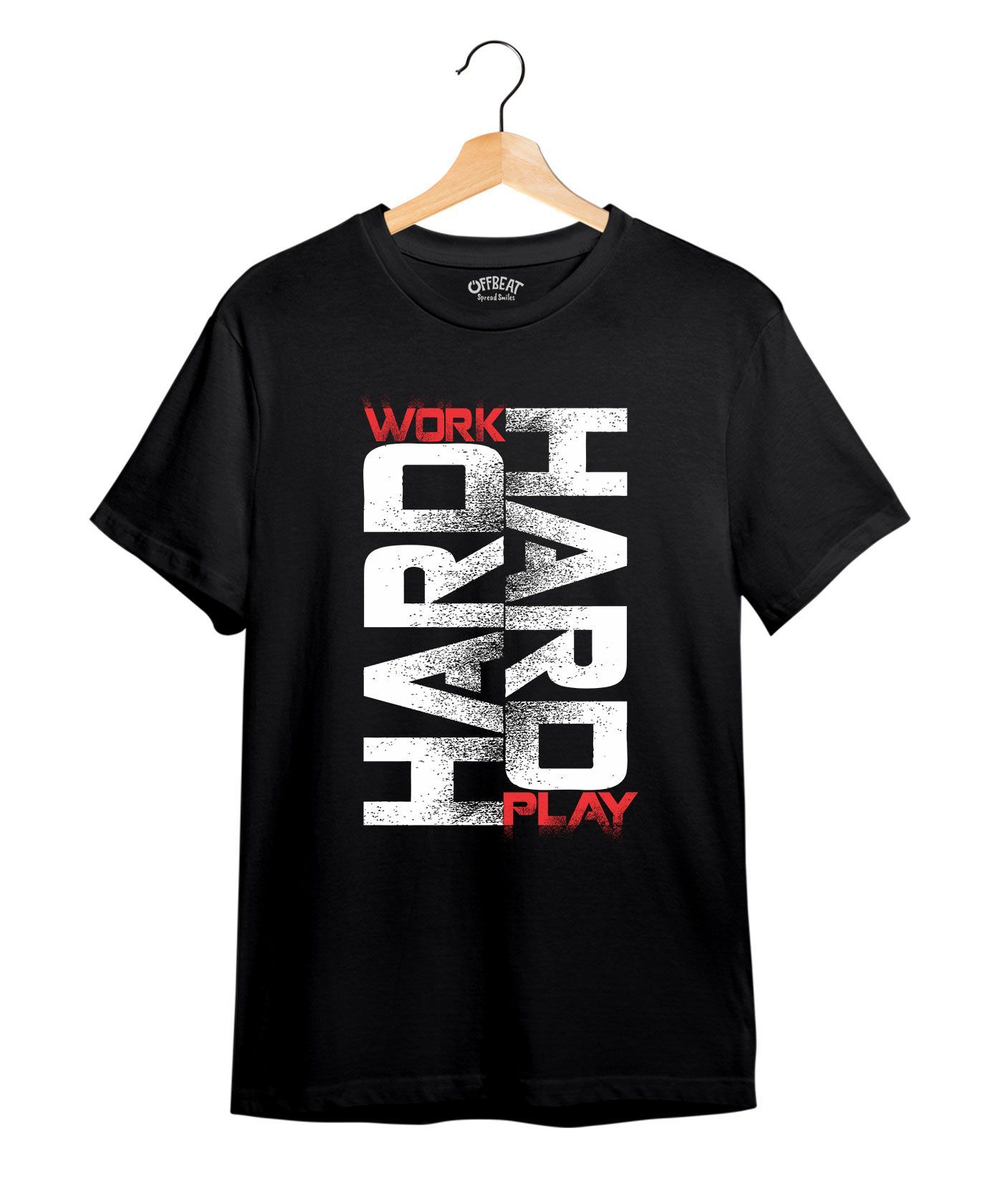 Work Hard - Premium Round Neck Cotton Tees - Black