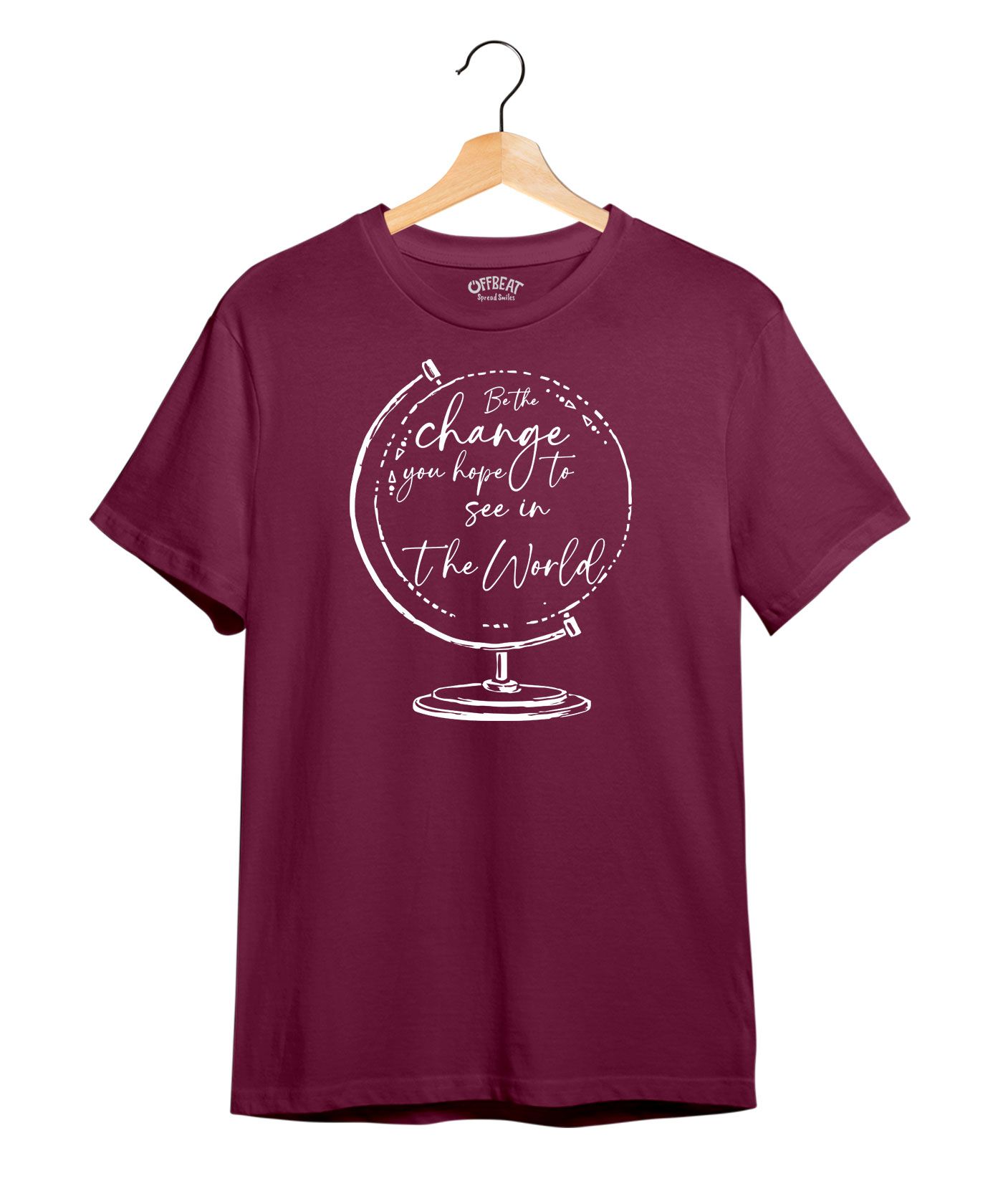 Be the Change - 100% Cotton Round Neck Tee - Maroon