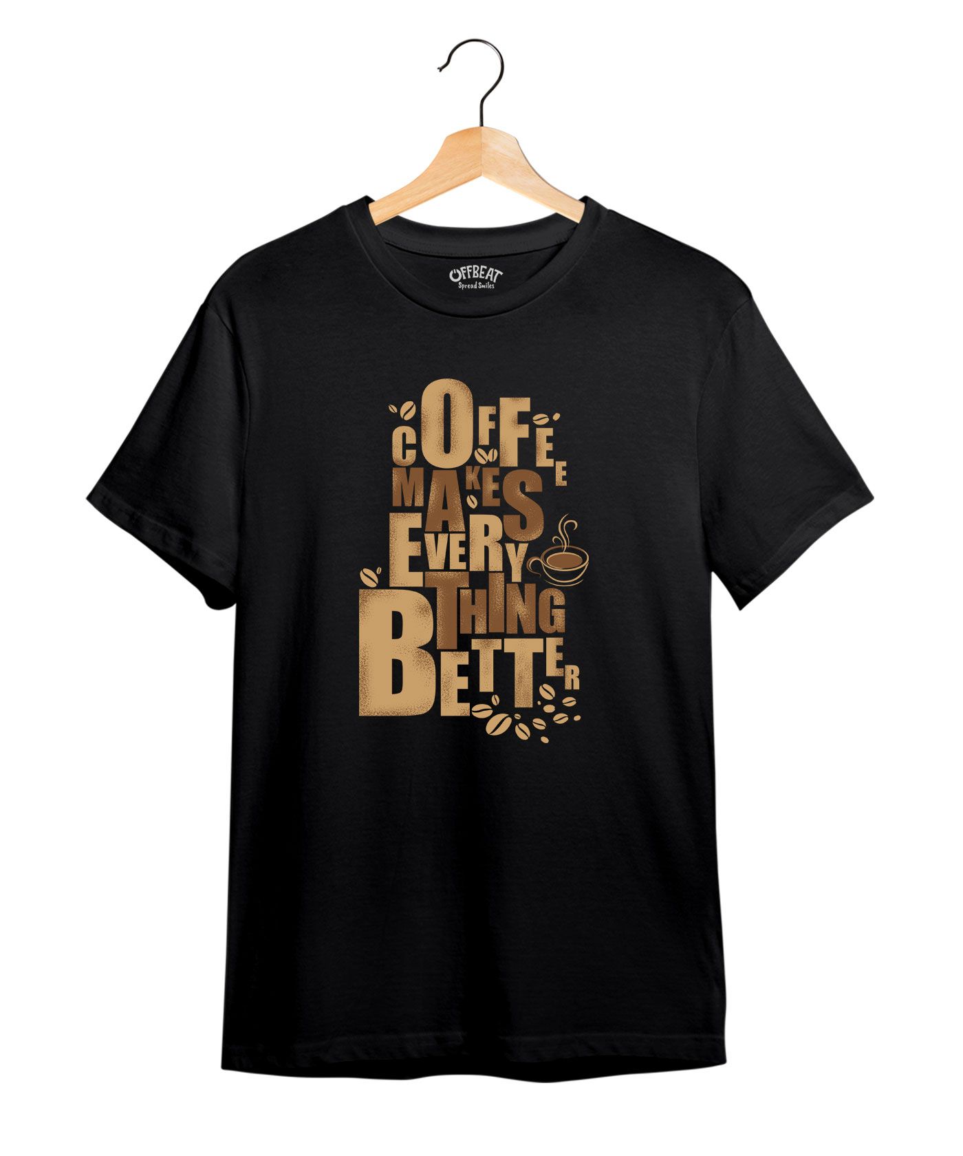 Coffee Is Better - Premium Round Neck Cotton Tees - Black