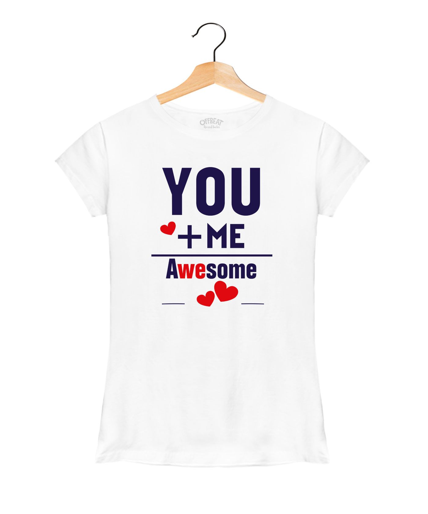 You And Me Awesome - Premium Round Neck Couple Tees in Cotton for Women - White 